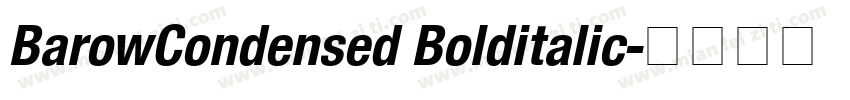 BarowCondensed Bolditalic字体转换
